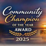 Community Champion of the Year, 2025!